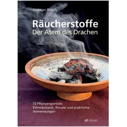 Räucherstoffe Der Atem des Drachen, Ratgeber von Christian Rätsch
