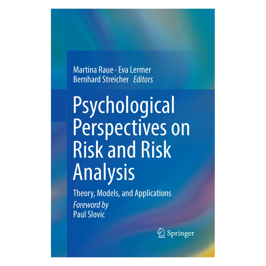 Springer Psychological Perspectives on Risk and Risk Analysis (Englisch, Softcover, Bernhard Streicher, Eva Lermer, Martina Raue) (56102444)