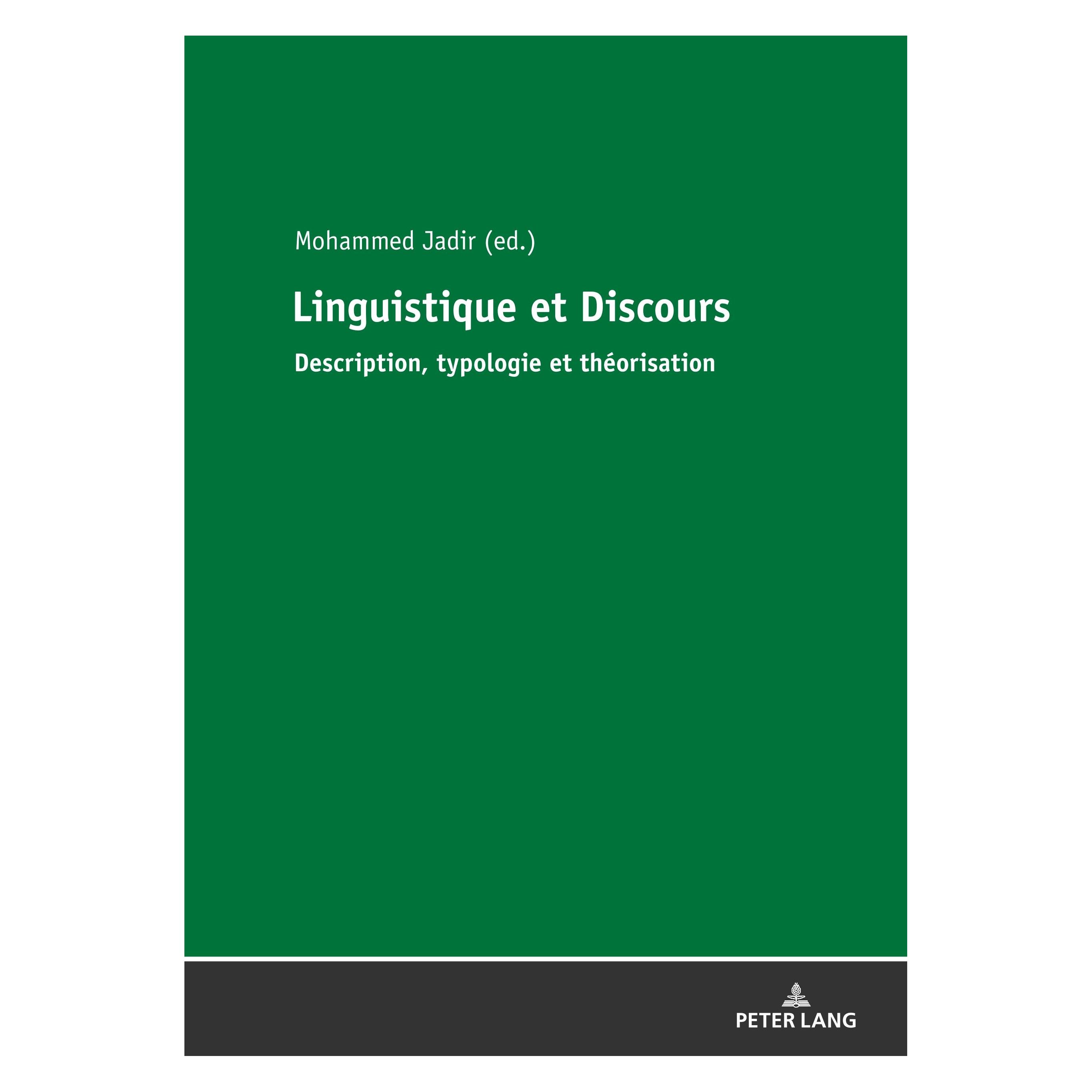 Peter Lang Linguistique et Discours (Französisch, Hardcover, Mohammed Jadir) (33499260)