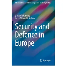 Security and Defence in Europe, Fachbücher von Jerzy Biziewski, J. Martín Ramírez