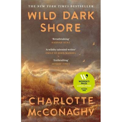 Wild Dark Shore, Taschenbuch von Charlotte McConaghy, Canongate Books Ltd., 978-1-83726-592-3