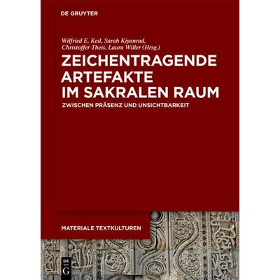 Zeichentragende Artefakte im sakralen Raum, Gebundene Ausgabe von , De Gruyter, 978-3-11-061945-4