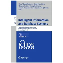 Intelligent Information and Database Systems, Fachbücher von Ngoc Thanh Nguyen, Yannis Manolopoulos, Hamido Fujita, Tzung-Pei Hong, Krystian Wojtkiewicz, Chen Chun-Hao