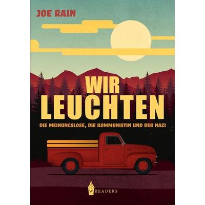 Wir leuchten, Taschenbuch von Joe Rain, Nova MD