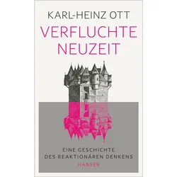 Verfluchte Neuzeit, Fachbücher von Karl-Heinz Ott