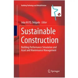 Sustainable Construction, Fachbücher von Joo M. P. Q. Delgado