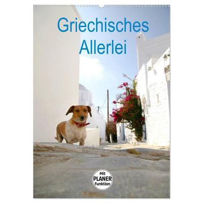 Griechisches Allerlei (Wandkalender 2026 DIN A2 hoch), CALVENDO Monatskalender