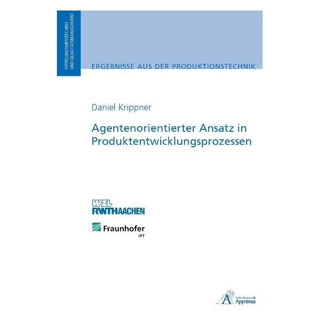 Apprimus Agentenorientierter Ansatz in Produktentwicklungsprozessen (Deutsch, Daniel Krippner) (9080483)
