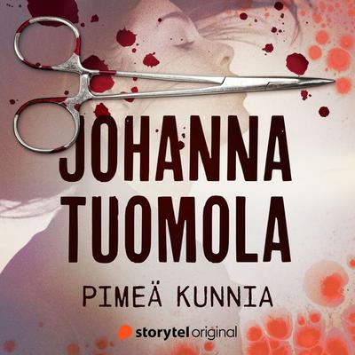 Pimeä kunnia - Johanna Tuomola, Audio, 9789180673242