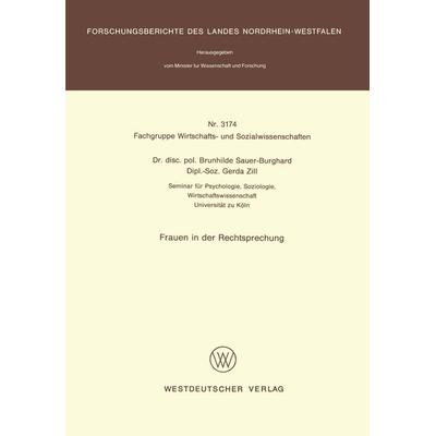 Frauen in der Rechtsprechung, Taschenbuch von Brunhilde Sauer-Burghard, VS Verlag für Sozialwissenschaften, 978-3-531-03174-3