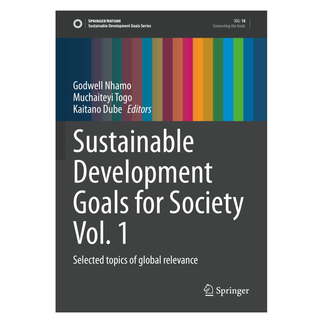 Springer Sustainable Development Goals for Society Vol. 1 (Englisch, Softcover, Godwell Nhamo, Kaitano Dube, Muchateyi Togo) (57241352)