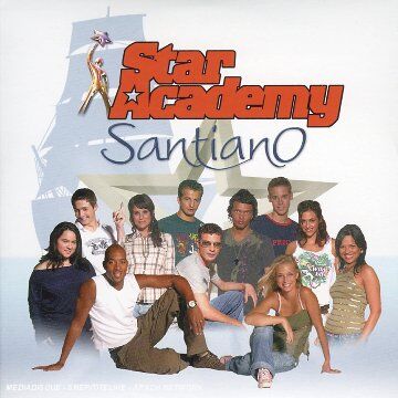 Star Academy 5 - Santiano - Preis vom 09.10.2026 07:28:09 h