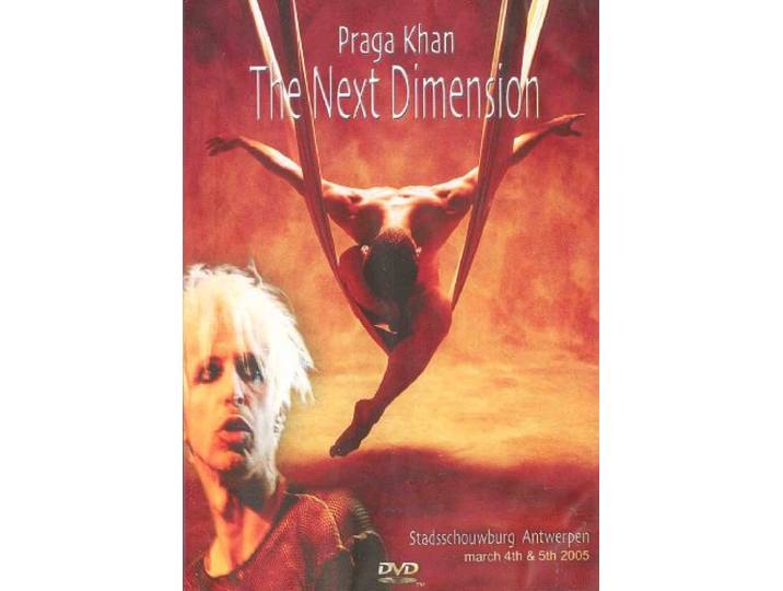 Praga Khan - The Next Dimension - live in Antwerpen 2005 [Region Free]
