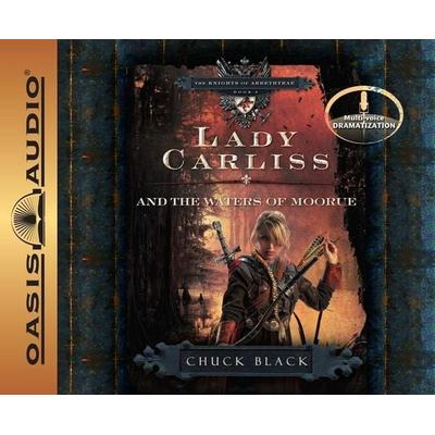 Lady Carliss and the Waters of Moorue - Chuck Black, CD, 9781598596724