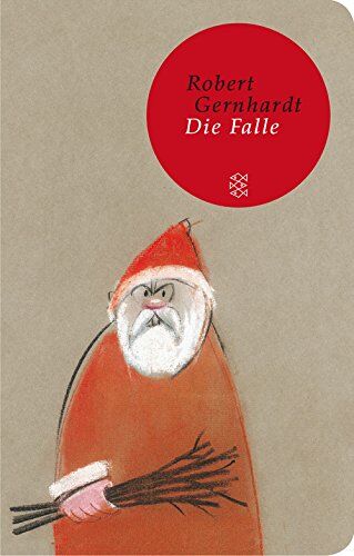 Robert Gernhardt - Die Falle (Fischer Taschenbibliothek) - Preis vom 09.10.2026 07:28:09 h