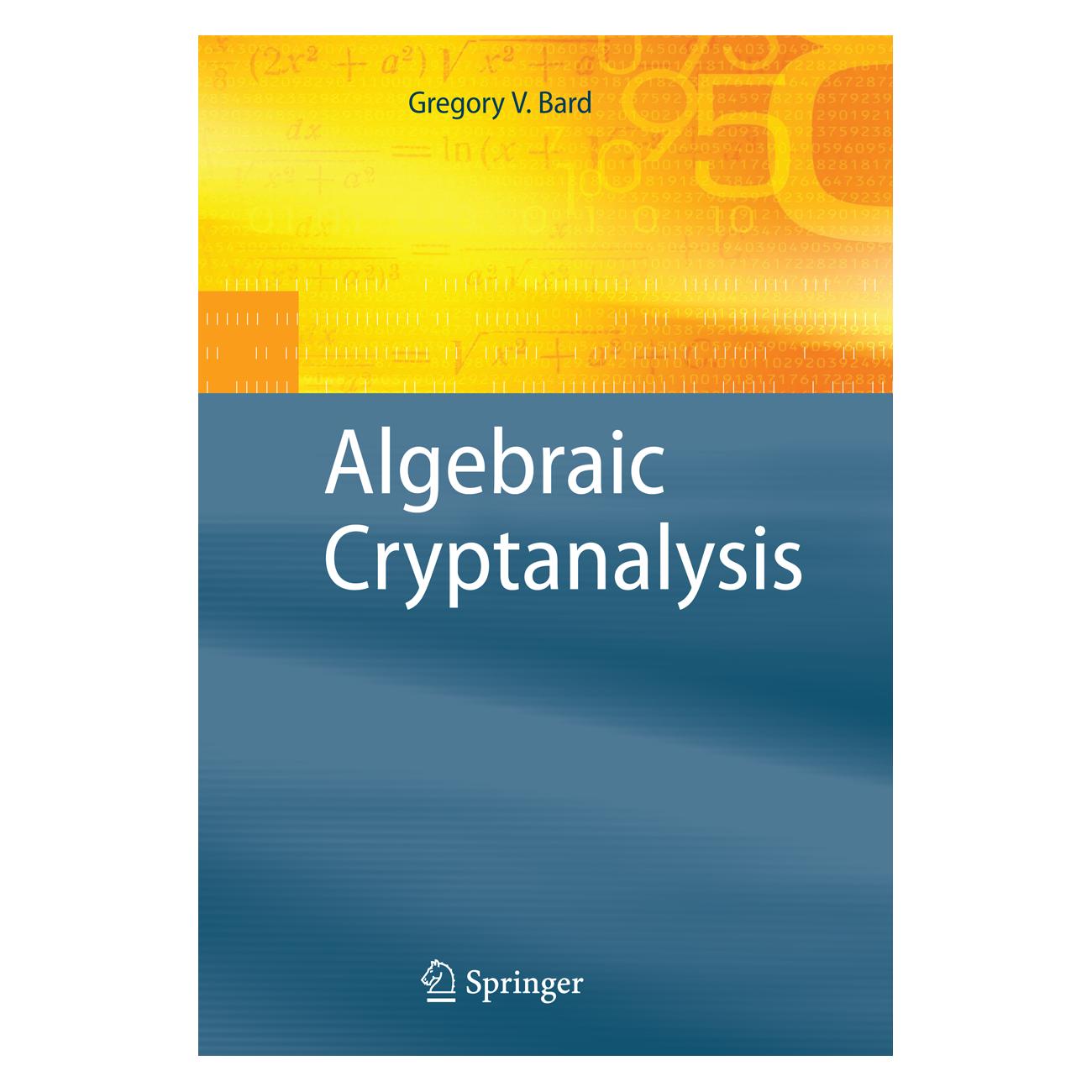 Springer Algebraic Cryptanalysis (Englisch, Softcover, Gregory Bard) (55580033)