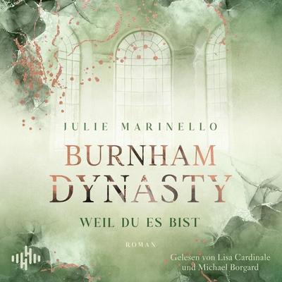 Burnham Dynasty (Burnham Dynasty 1) - Julie Marinello, Audio, 9783844943870