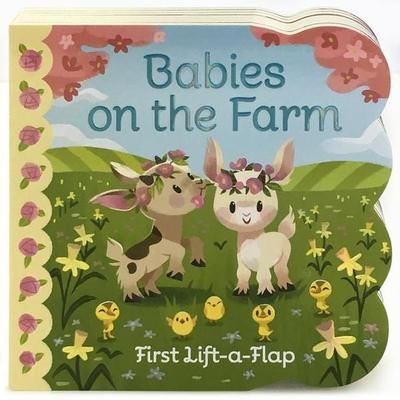 Babies on the Farm, Gebundene Ausgabe von Ginger Swift, Cottage Door Press, 978-1-68052-150-4