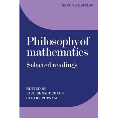 Philosophy of Mathematics, Taschenbuch von Paul Benacerraf,Hilary Putnam, Cambridge Academic, 978-0-521-29648-9