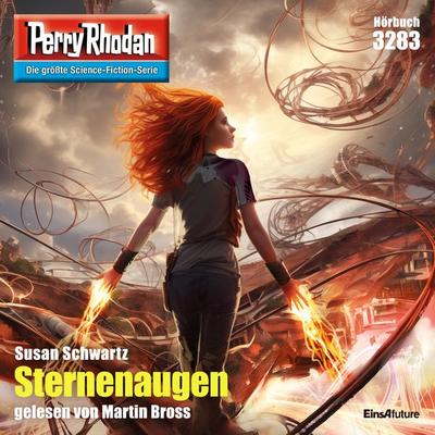 Perry Rhodan 3283: Sternenaugen - Susan Schwartz, Audio, 4099995648799