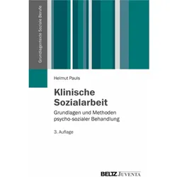 Klinische Sozialarbeit, Fachbücher von Helmut Pauls