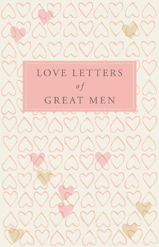 Ursula Doyle - Love Letters of Great Men - Preis vom 10.10.2026 11:48:34 h