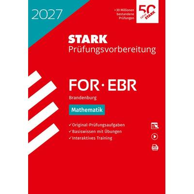 STARK Mathematik - FOR/EBR 2027 Brandenburg - Prüfungsvorbereitung, Set von , Stark Verlag GmbH, 978-3-8490-6800-4