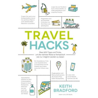 Travel Hacks, Taschenbuch von Keith Bradford, Books4success, 978-3-86470-718-6