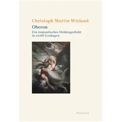 Oberon, Belletristik von Christoph Martin Wieland