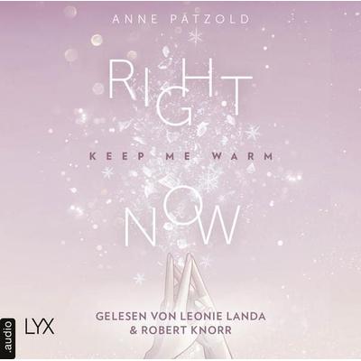 Right Now (Keep Me Warm) - On Ice-Reihe, Teil 2 - Anne Pätzold, Audio, 9783966351782