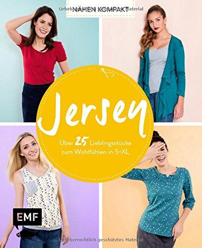 Jennifer Schleich - Nähen kompakt – Jersey: Über 25 Lieblingsstücke zum Wohlfühlen in S–XL - Preis vom 04.10.2026 03:51:26 h