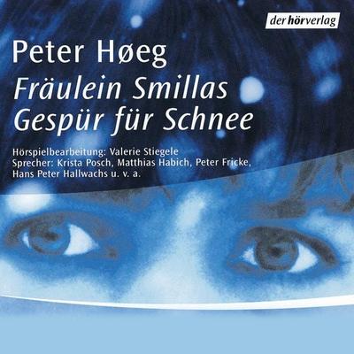 Fräulein Smillas Gespür für Schnee - Peter Høeg, Audio, 9783844510232