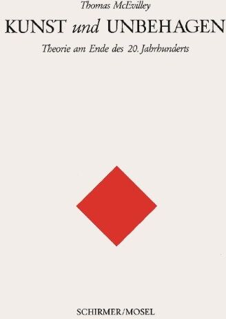 Thomas McEvilley - Kunst und Unbehagen: Theorie am Ende des 20. Jahrhunderts - Preis vom 17.10.2026 19:25:27 h