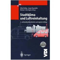 Stadtklima und Luftreinhaltung, Fachbücher von M. J. Kerschgens, J. Baumüller, Alfred Helbig