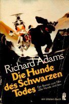 Richard Adams - Die Hunde des Schwarzen Todes. - Preis vom 05.10.2026 03:47:11 h