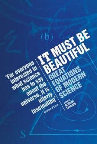 Graham Farmelo - It Must be Beautiful: Great Equations of Modern Science - Preis vom 02.10.2026 23:42:20 h