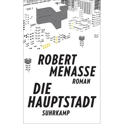 Die Hauptstadt, Taschenbuch von Robert Menasse, Suhrkamp, 978-3-518-46920-0