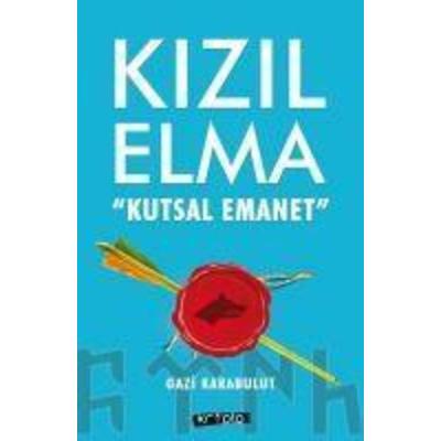 Kizil Elma - Kutsal Emanet, Taschenbuch von Gazi Karabulut, Kripto Yayinlari