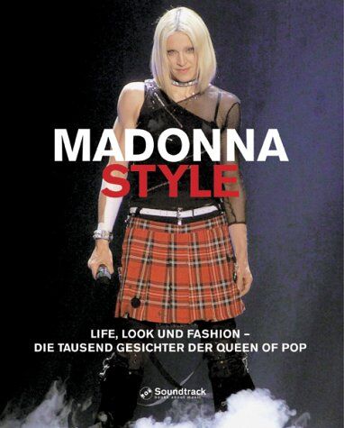 Carol Clerk - Madonna Style. Life, Look und Fashion - Die tausend Gesichter der Queen of Pop - Preis vom 14.10.2026 23:07:16 h