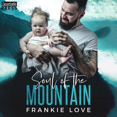 Soul of the Mountain - Frankie Love, Audio, 9798890930620