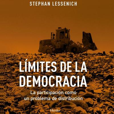Límites de la democracia - Stephan Lessenich, Audio, 9788425447846