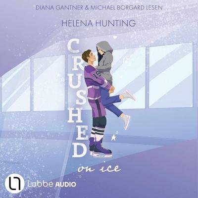 Crushed On Ice - Helena Hunting, Audio, 9783754022832