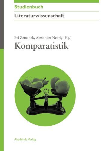 Alexander Nebrig - Komparatistik (Akademie Studienbücher - Literaturwissenschaft) - Preis vom 16.10.2026 11:41:07 h