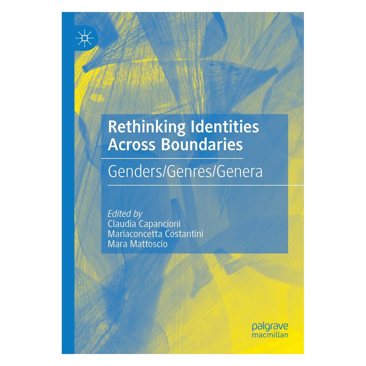 Springer Rethinking Identities Across Boundaries (Englisch, Hardcover, Claudia Capancioni, Mara Mattoscio, Mariaconcetta Costantini) (9783031407949)