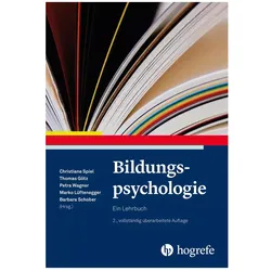 Bildungspsychologie, Fachbücher von Thomas Götz, Petra Wagner, Marko Lüftenegger, Christiane Spiel, Barbara Schober