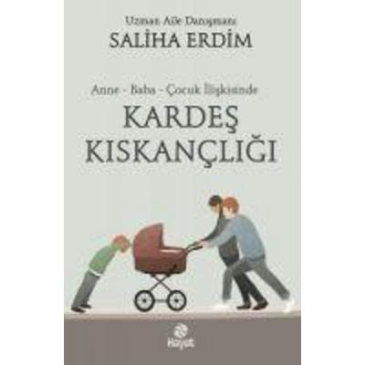 Kardes Kiskancligi, Taschenbuch von Saliha Erdim, Hayat Yayinlari