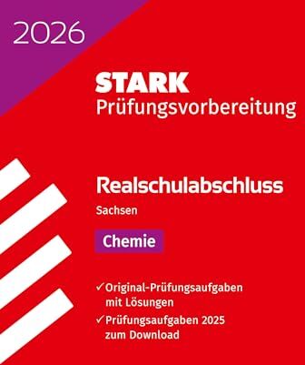 STARK Chemie - Realschulabschluss 2026 Sachsen - Prüfungsvorbereitung (Abschlussprüfungen) - Preis vom 01.10.2026 17:08:56 h