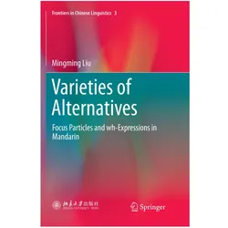 Varieties of Alternatives, Fachbücher von Mingming Liu
