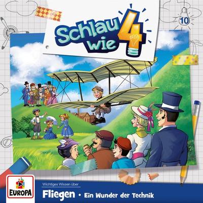 Folge 10: Fliegen – Ein Wunder der Technik - Alexandra Frank,Verena Carl, Audio, 4064066623777