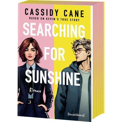 Searching for Sunshine – Based on Kevin's True Story, Taschenbuch von Cassidy Cane, Heartlines, 978-3-453-29271-0